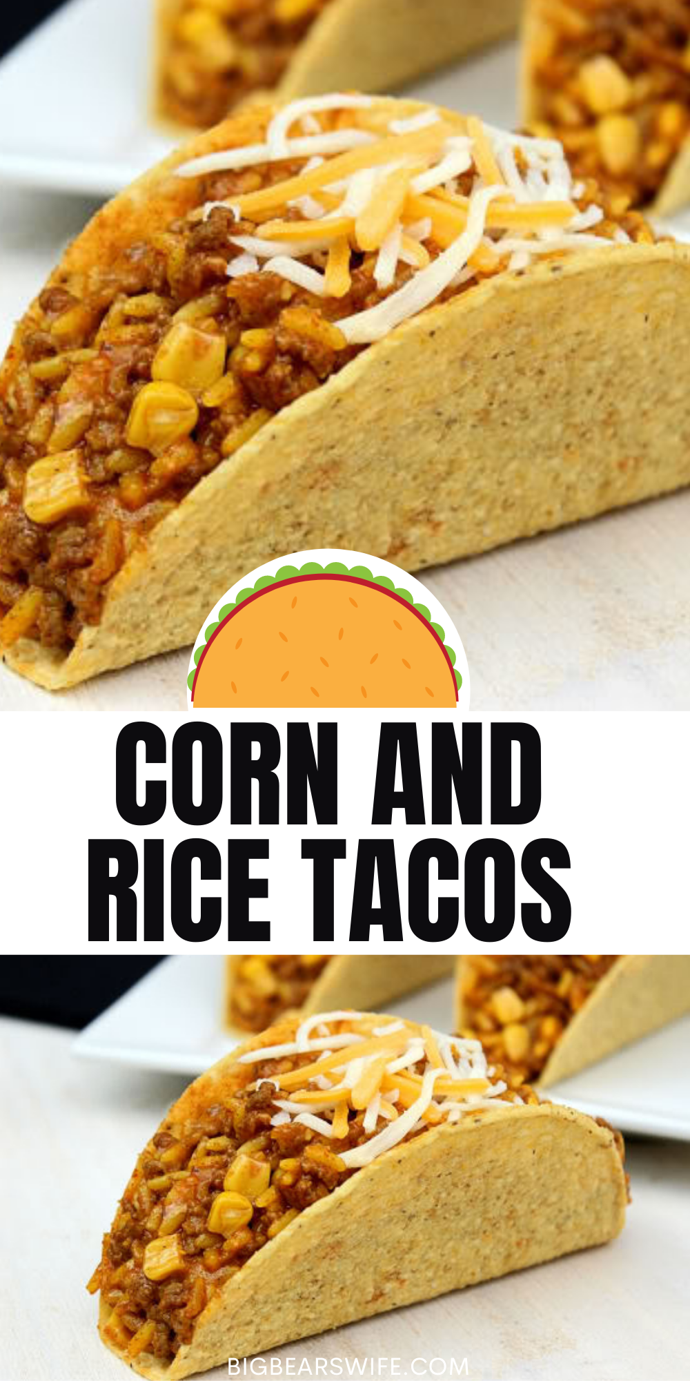 An easy dinner idea that's a favorite in our house! Corn and Rice Tacos are made of beef, taco mix, corn and cheese! Super simple and always delicious!  via @bigbearswife