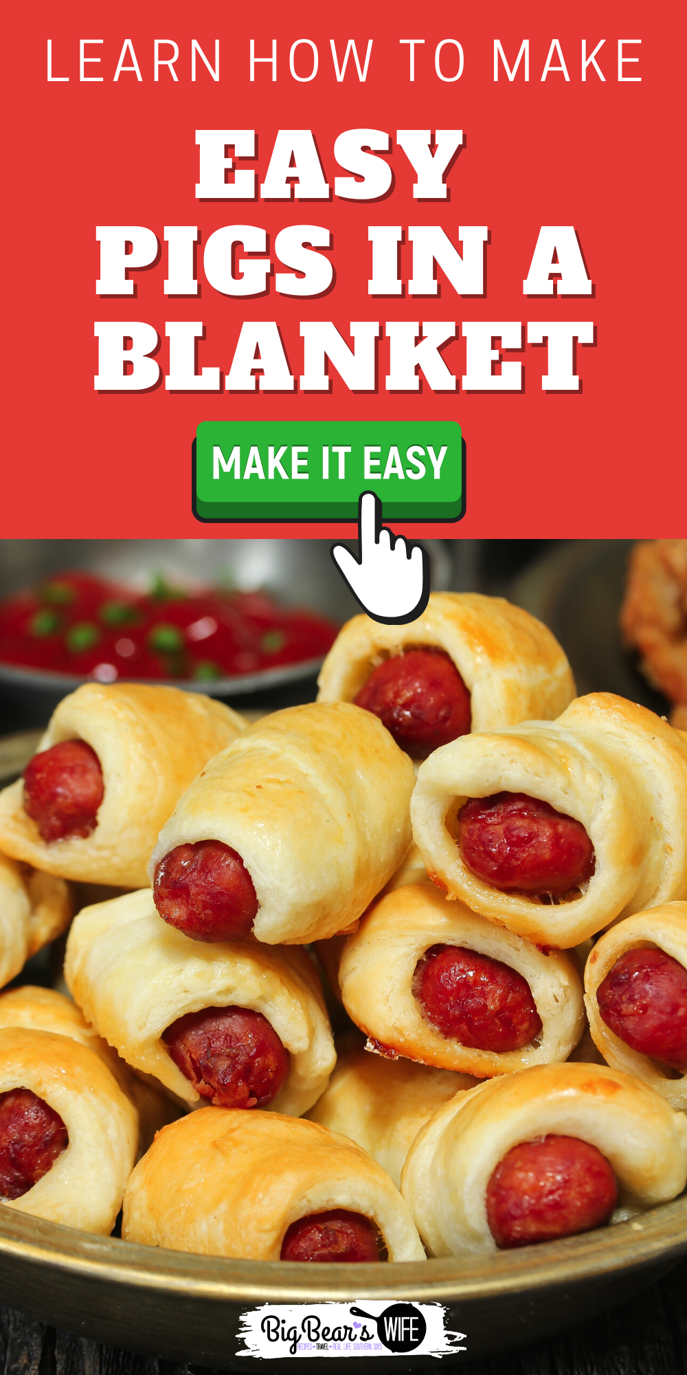 Pigs in a Blanket are super easy to make and every always loves them at cookouts and parties! Hot Dogs, Crescent Rolls and the Oven are all you need to make these classic finger food bites! via @bigbearswife
