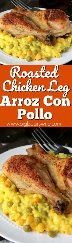 Roasted Chicken Leg Arroz Con Pollo - This Roasted Chicken Leg Arroz Con Pollo dish is my take on our favorite Arroz Con Pollo dish that we order at the Mexican Restaurant here in town. 