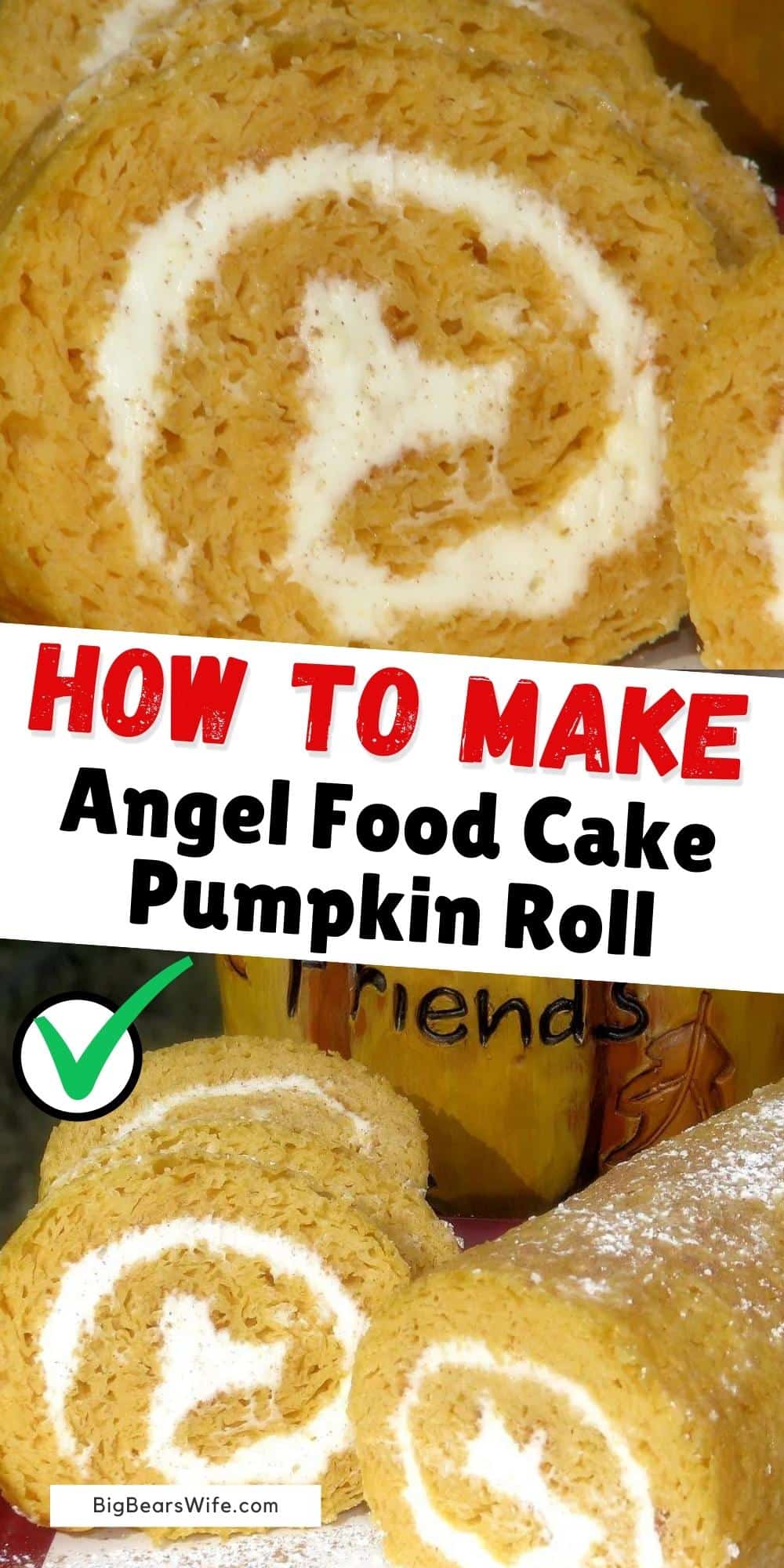  Angel Food Cake Pumpkin Roll - A super simple dessert made of Angel Food Cake and Pumpkin Puree mixed together and rolled with cheesecake filling in the middle! via @bigbearswife