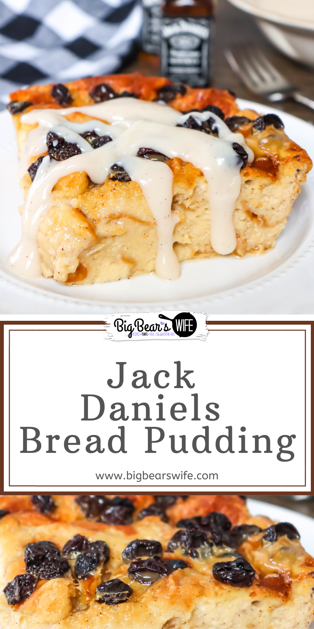 This Jack Daniels Bread Pudding is a family favorite that was passed down to me years ago from a chef at one of my favorite restaurants.  It's a creamy, custard cinnamon bread pudding topped with raisins and the most amazing homemade Jack Daniels Sauce!  via @bigbearswife