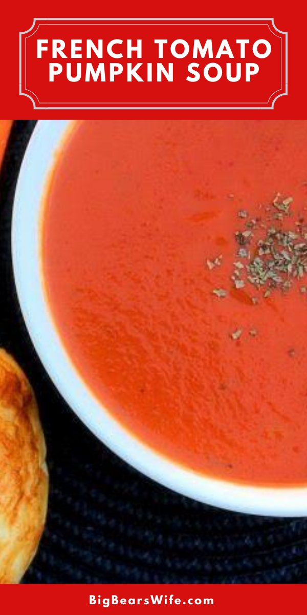 This French Tomato Pumpkin Soup is a recipe that was given to me by a friend! It's a popular soup in Wichita. via @bigbearswife