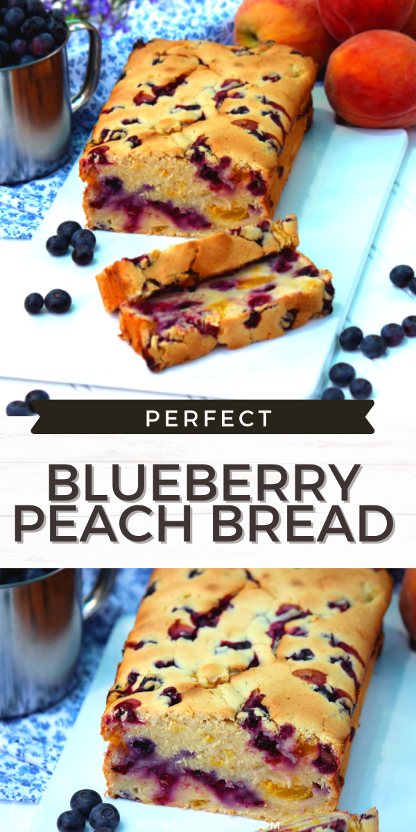 This Blueberry Peach Bread is a super popular recipe on the blog! This Blueberry Peach Bread is made with fresh blueberry and fresh peaches for the perfect summertime bread!  via @bigbearswife