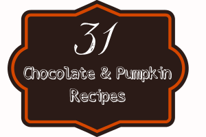 31 Chocolate and Pumpkin Recipes