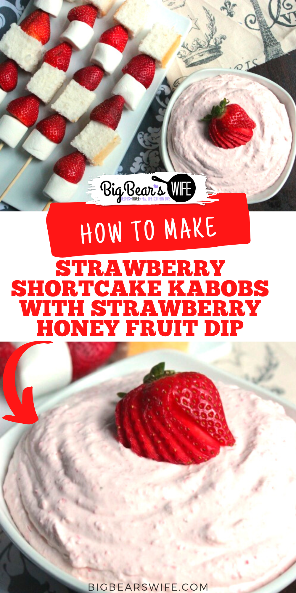 Love Strawberry ShortCake? You're going to love these Strawberry ShortCake Kabobs and Strawberry Honey Fruit Dip! Such an fun dessert for kids and adults! via @bigbearswife