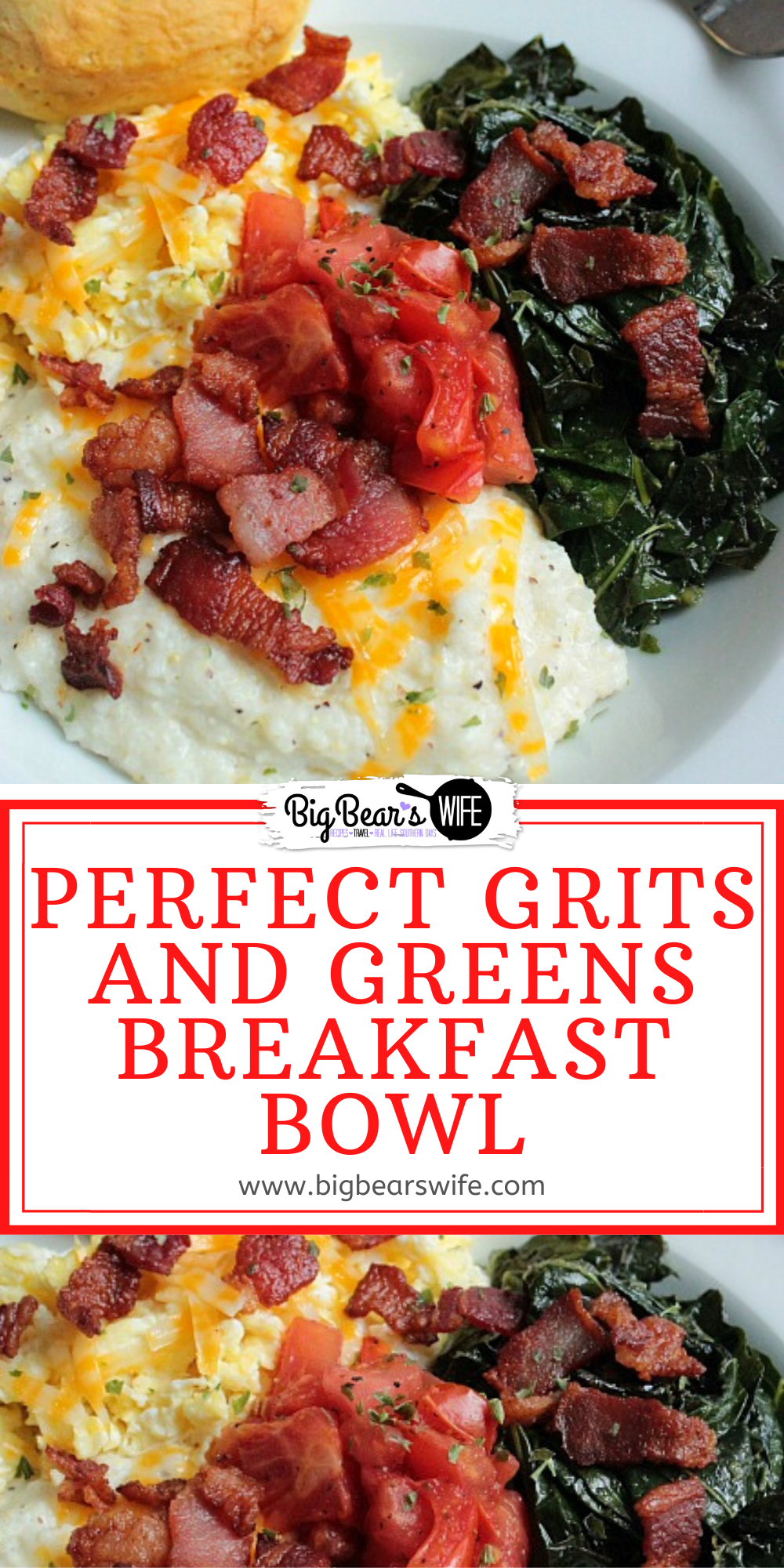 This Perfect Grits and Greens Breakfast Bowl is inspired by a brunch I had at The Corner Kitchen in Ashville, NC years ago! Eggs, Grits, collard greens topped with bacon bits and tomatoes are served with a biscuit for the perfect southern breakfast! via @bigbearswife