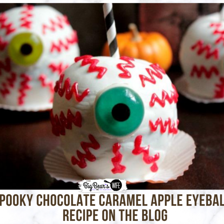 Spooky Chocolate Caramel Apple EyeBalls