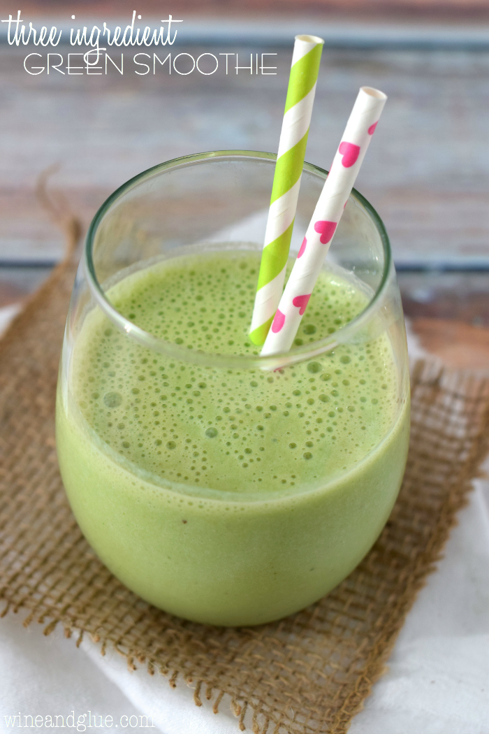 Three Ingredient Green Smoothie from Wine and Glue