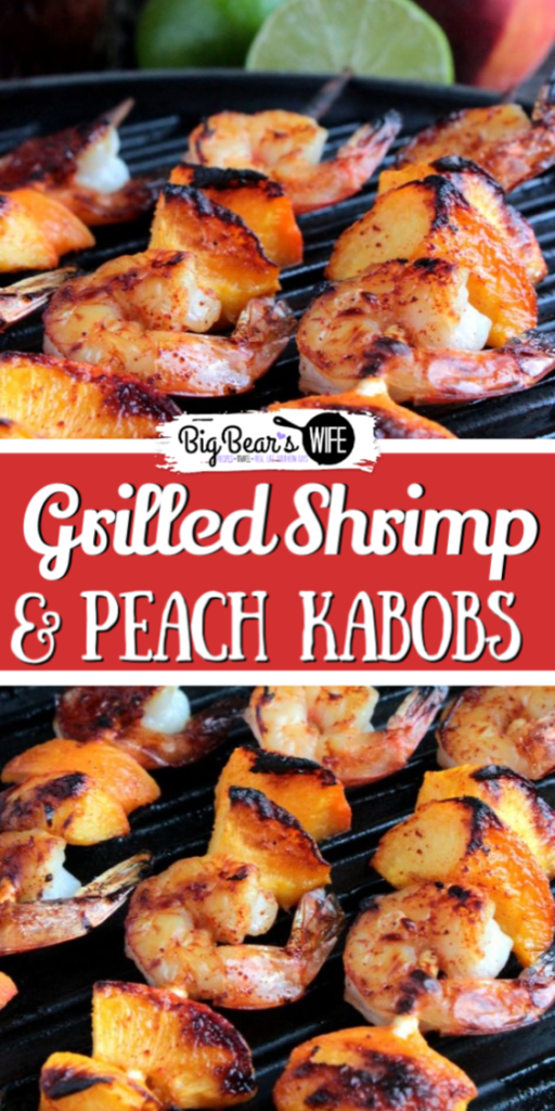 Grilled Shrimp and Peach Kabobs