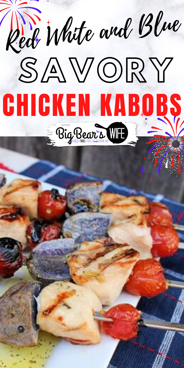 Savory Patriotic Chicken Kabobs are the perfect additional to this summer's holiday cookouts! Perfect for grilling outside or inside!  via @bigbearswife