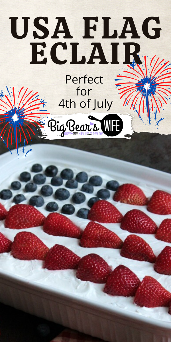 My favorite no bake eclair dessert with a patriotic twist! It's always the first dessert to disappear at cookouts! This USA Flag Eclair is great for any patriotic holiday! via @bigbearswife
