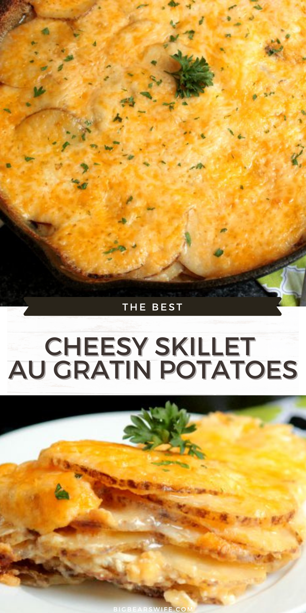 The Cheesy Skillet Au Gratin Potatoes are piled high in a cast iron skillet which means they can be cooked in the oven or in a covered grill via @bigbearswife
