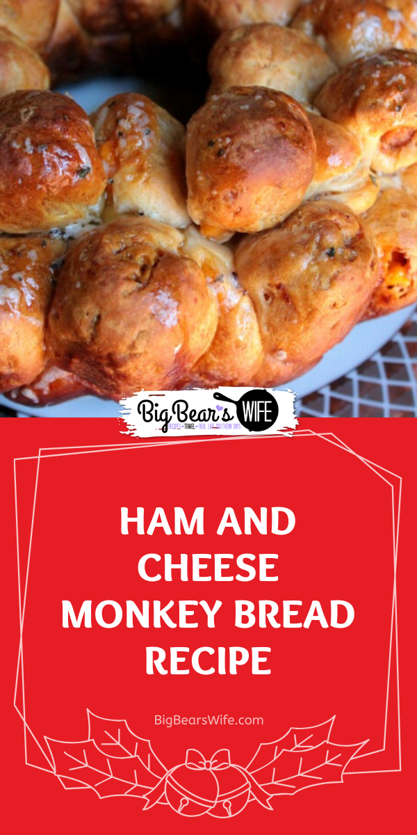 Ham and Cheese Monkey Bread  - Perfect for using up leftover holiday ham or great as a party appetizer for the holiday dinner! via @bigbearswife