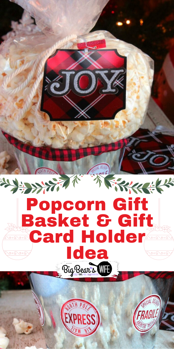 Popcorn Gift Basket & Gift Card Holder Idea - An easy DIY Popcorn Gift Basket & Gift Card Holder Idea + Over 40 Popcorn Recipes to Fill it with! via @bigbearswife