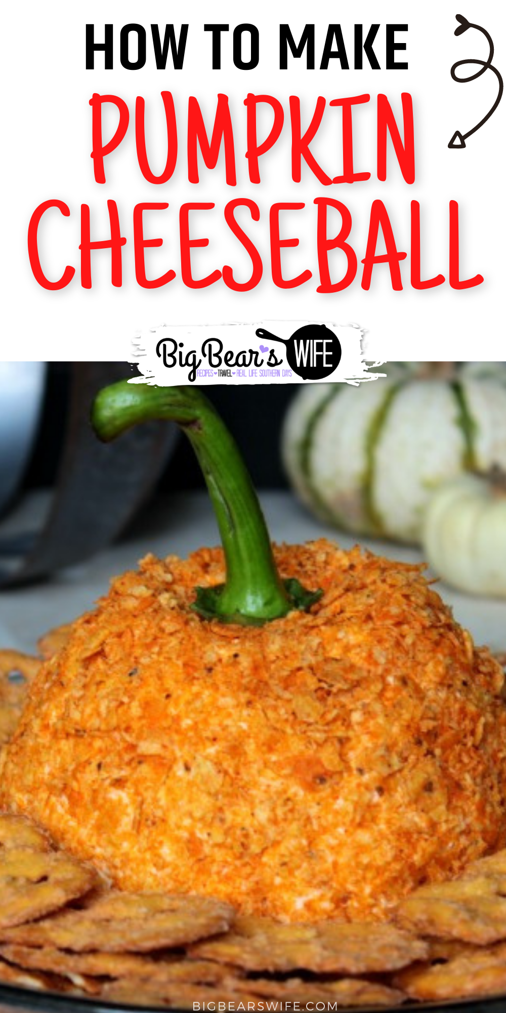 Pumpkin Cheeseball - This pumpkin cheeseball has been making an appearance at our Thanksgiving dinners for a few years now! We love digging into it while we wait for Thanksgiving dinner to finish cooking! via @bigbearswife