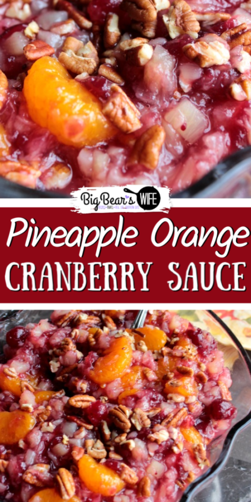 Pineapple Orange Cranberry Sauce Recipe -Put that can of cranberry sauce down and give this Pineapple Orange Cranberry Sauce Recipe a try! It’s delicious, perfect for Thanksgiving day and goes great with Thanksgiving day leftovers!