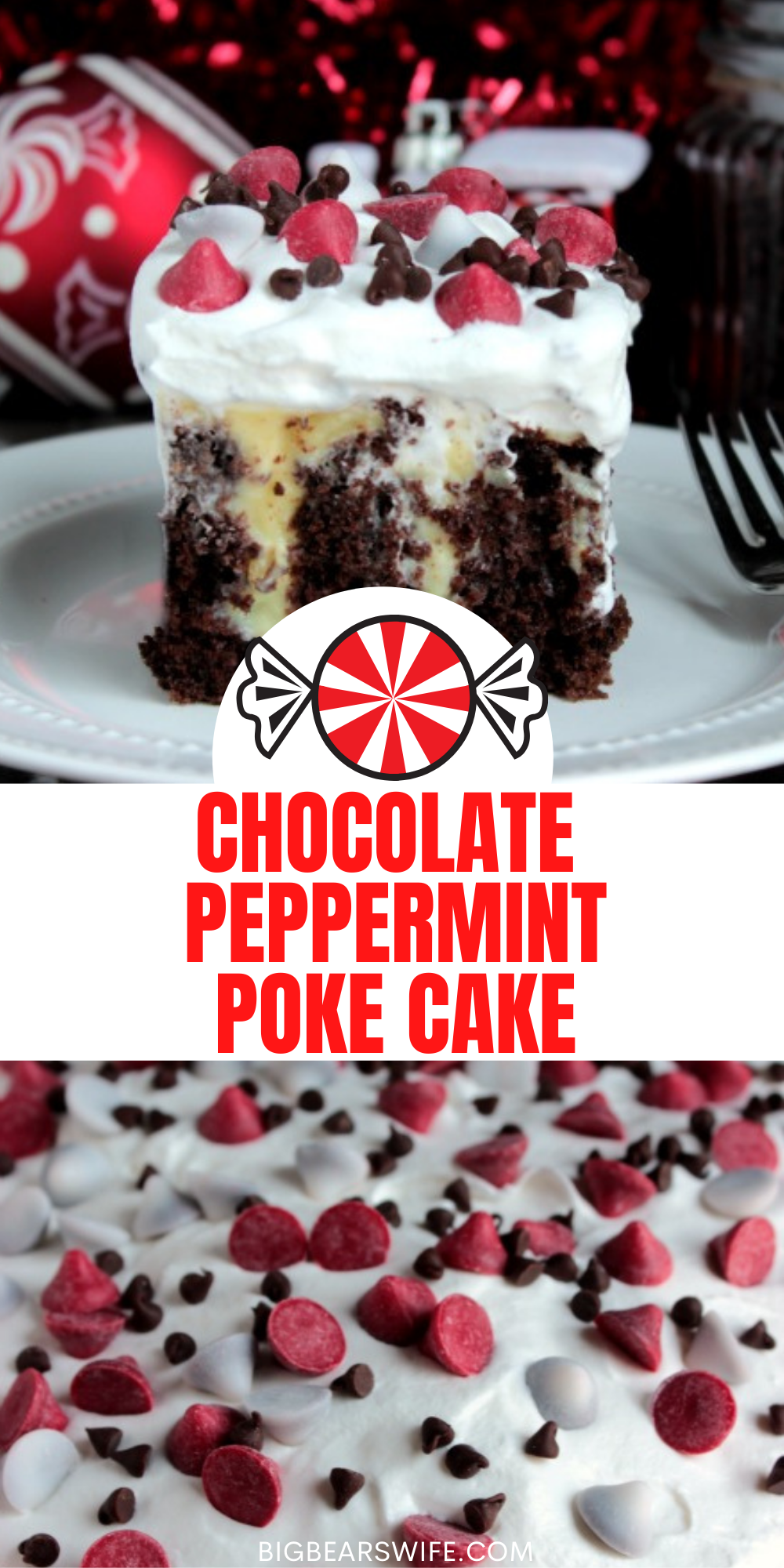 Chocolate Peppermint Poke Cake is filled with everything you love about the holidays but it's also easy enough to make without any fuss! via @bigbearswife