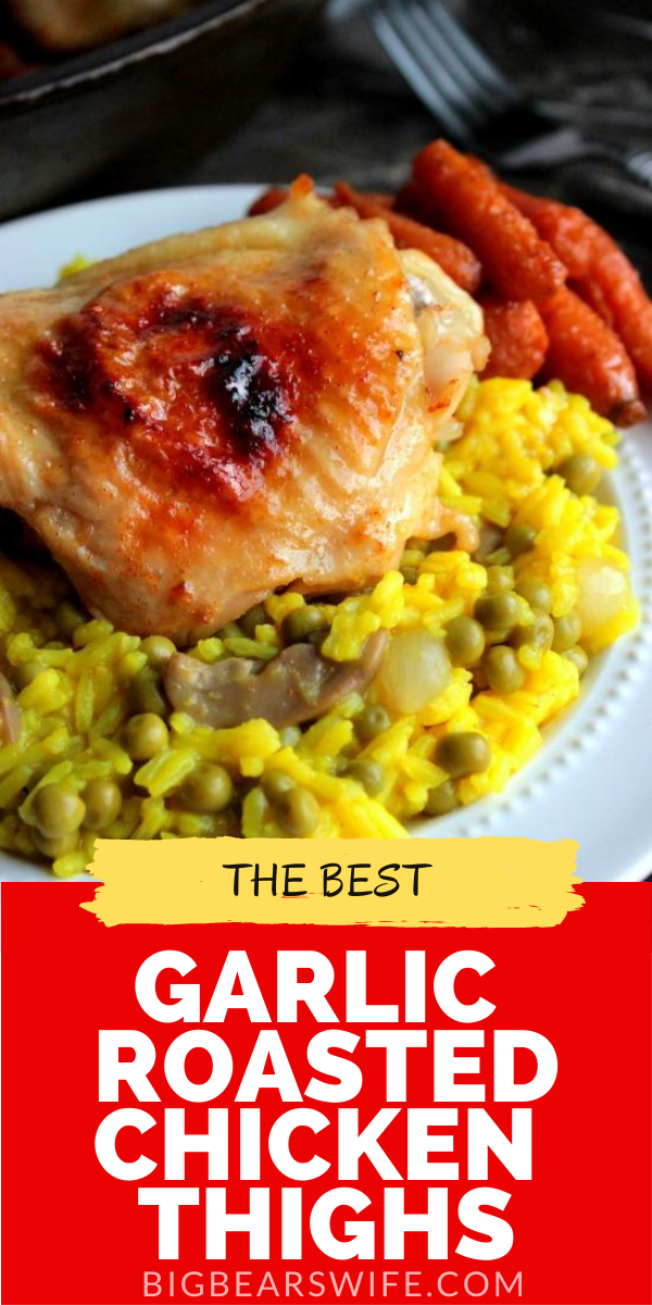 These Garlic Roasted Chicken Thighs are rubbed with minced garlic, cooked low and slow for the juiciest chicken thighs you've ever tasted! This is one of the best chicken thigh recipes that I make for our family. via @bigbearswife