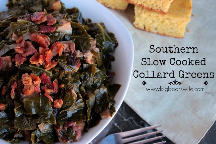 Southern Slow Cooked Collard Greens