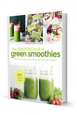 The Great Big Book of Green Smoothies.