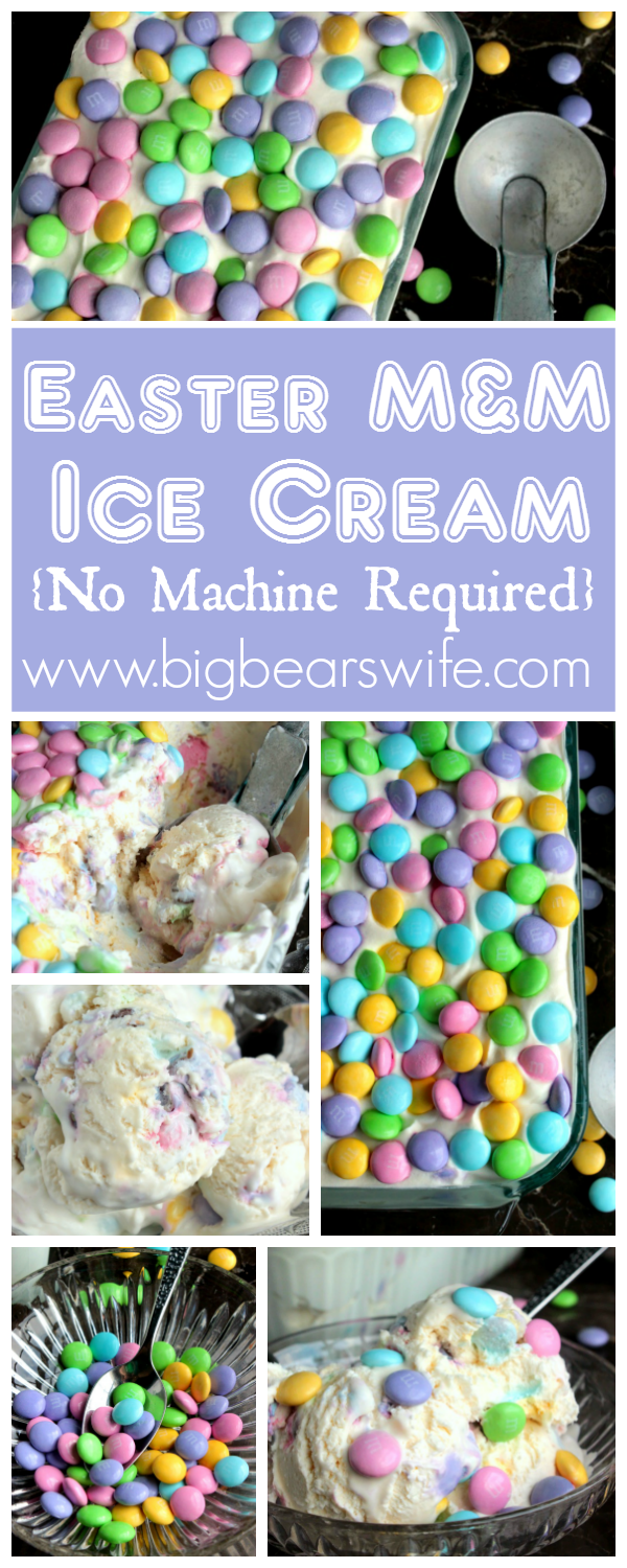 Easter Ice Cream - M&M Easter Ice Cream - No Machine Required!! No Churn Ice Cream