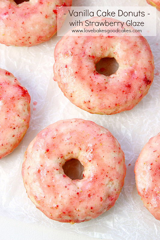 Vanilla Cake Donuts with Strawberry Glaze