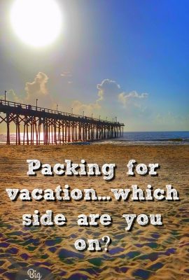 Packing for vacation...which side are you on?