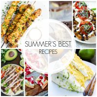 Summer's BEST Recipes