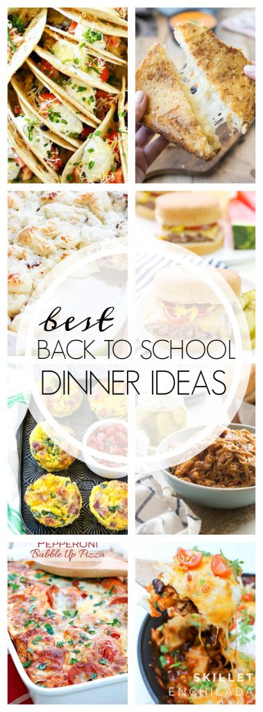 Back to School Dinner Ideas
