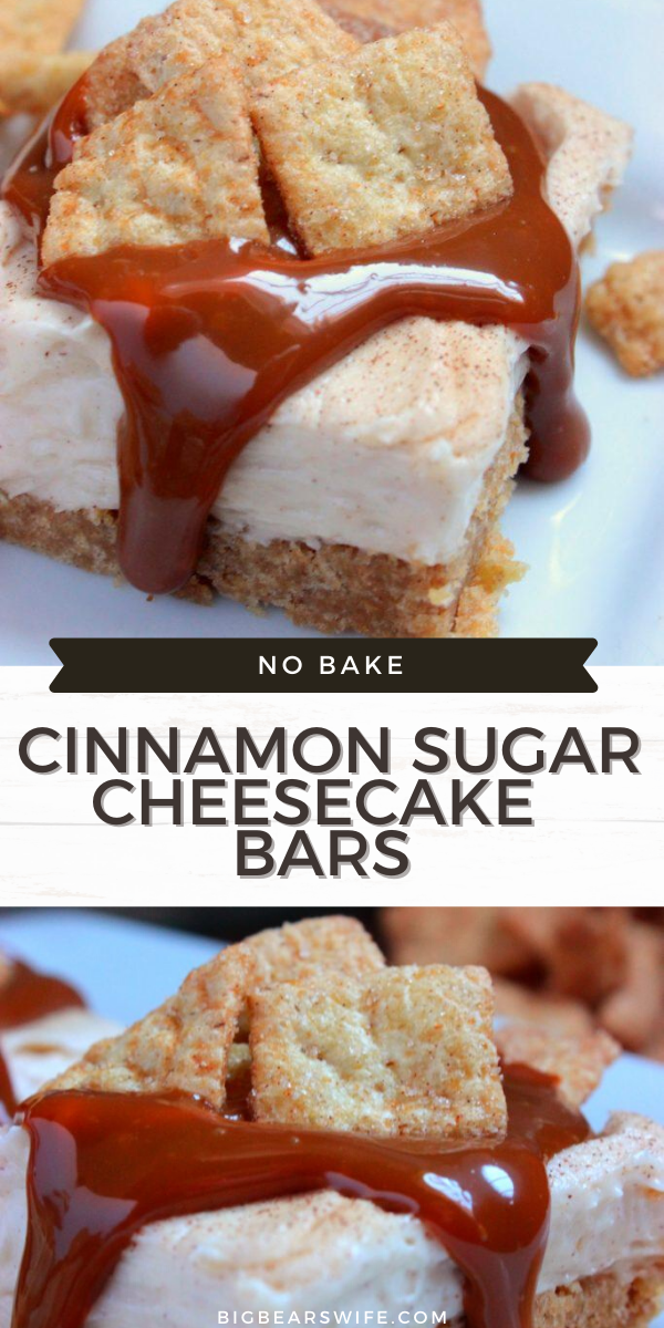 A smooth and creamy no bake cheesecake with a cinnamon sugar cereal crust!! These No Bake Cinnamon Sugar Cheesecake Bars are the best! via @bigbearswife