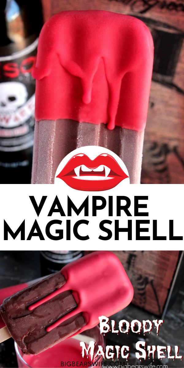 Dip homemade popsicles or store bought ones into this Vampire Magic Shell - Bloody Magic Shell for a hauntingly special treat!  Or drizzle it over scoops of ice cream for an eerie evening dessert! via @bigbearswife