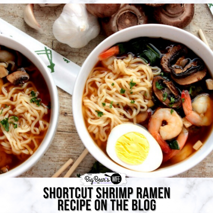 This Shortcut Shrimp Ramen is my favorite way to recreate ramen at home! The flavor is so good and in about 30 minutes you'll have delicious ramen.