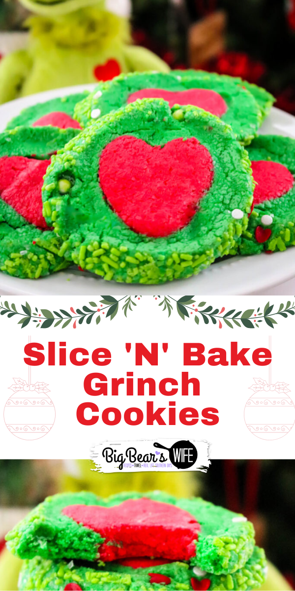 Slice 'N' Bake Grinch Cookies - Homemade Slice 'N' Bake Grinch Cookies are perfect for Christmas and might even make a sweet surprise for Santa!  via @bigbearswife