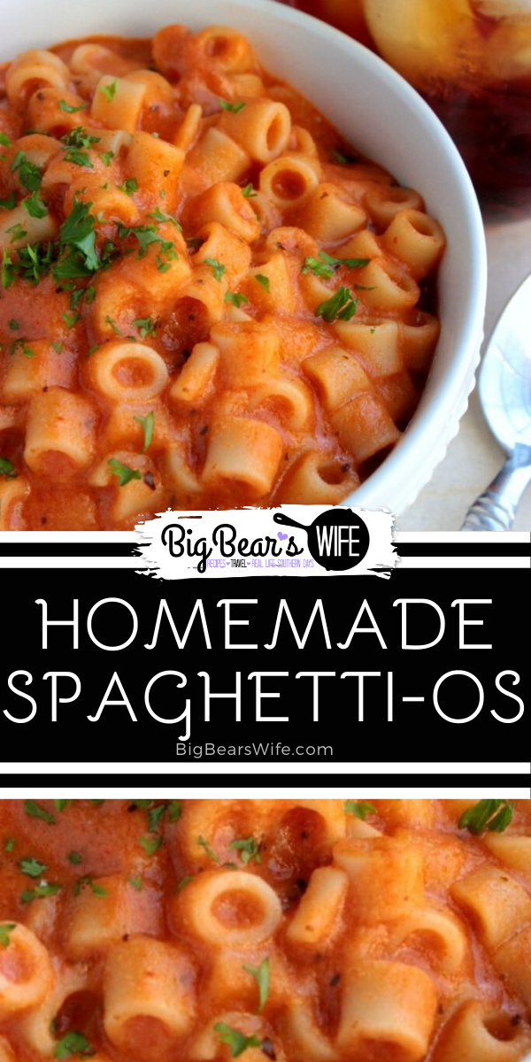 Homemade Spaghetti-Os - If you loved Spaghetti-Os as a kid, you're going to want to print out this recipe for Homemade Spaghetti-Os and make it for dinner soon!  via @bigbearswife