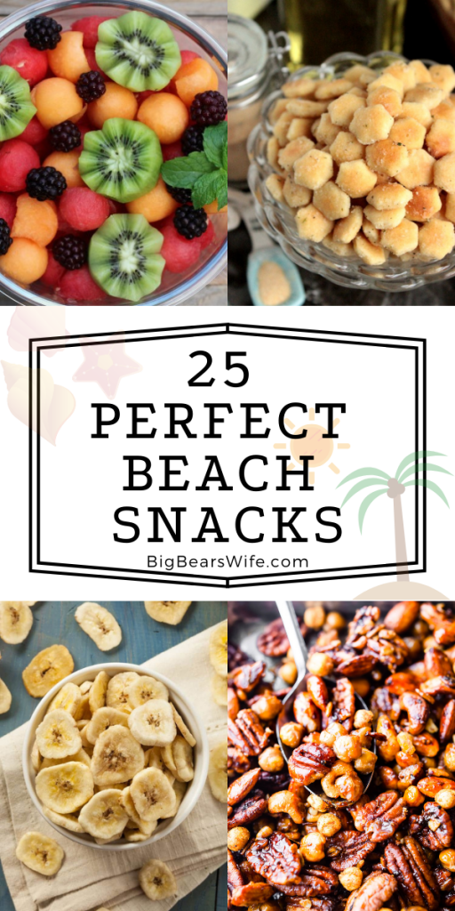 25 PERFECT BEACH SNACKS