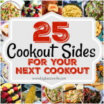 25 Scrumptious Cookout Sides for your next cookout