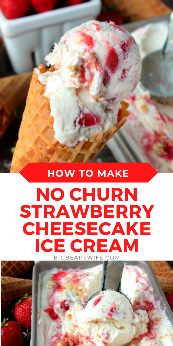 This No Churn Strawberry Cheesecake Ice Cream is the perfect combo of homemade Strawberry Cheesecake and ice cream blended into creamy frozen dessert! It's irresistible!  via @bigbearswife
