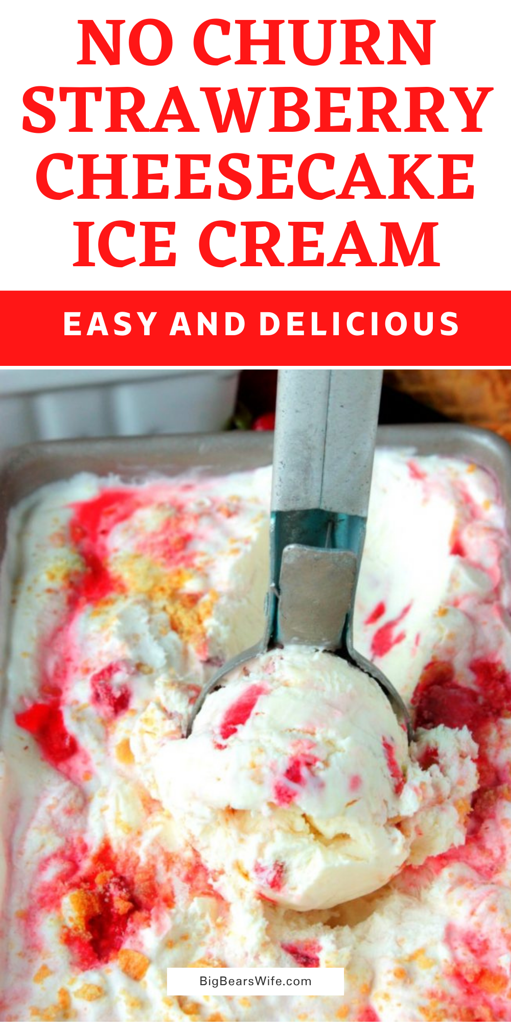 This No Churn Strawberry Cheesecake Ice Cream is the perfect combo of homemade Strawberry Cheesecake and ice cream blended into creamy frozen dessert! It's irresistible!  via @bigbearswife
