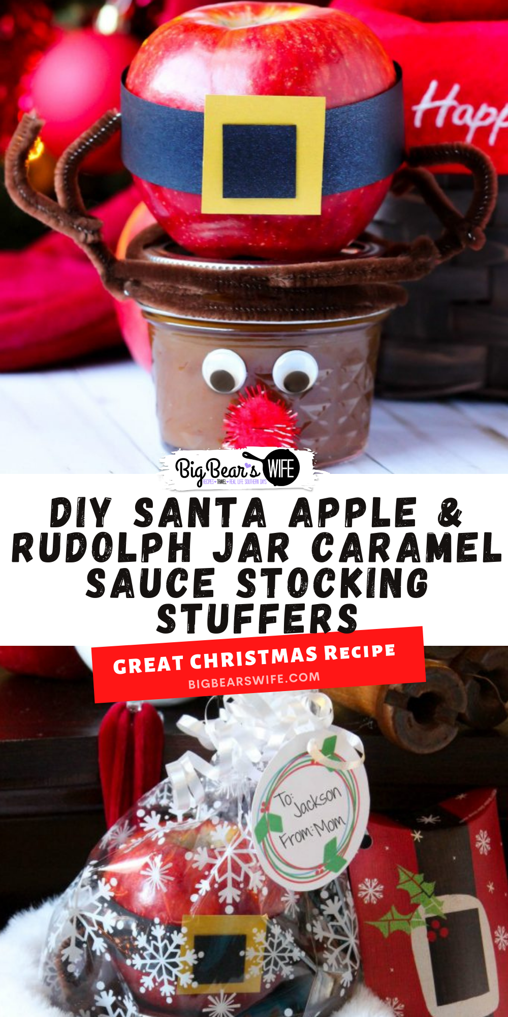 DIY Santa Apple & Rudolph Jar Caramel Sauce Stocking Stuffers - Looking for a cute and easy stocking stuffer? These DIY Santa Apple & Rudolph Jar Caramel Sauce Stocking Stuffers are perfect for kids and adults! They're easy to make and super cute! via @bigbearswife