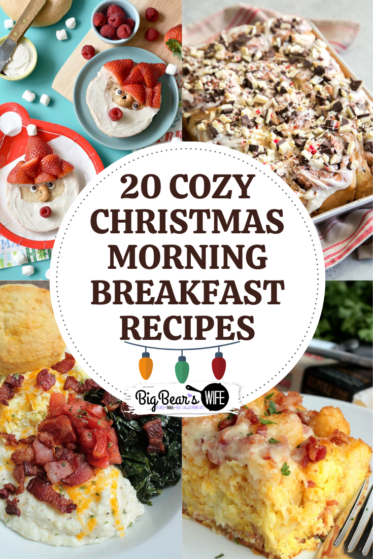 20 Cozy Christmas Morning Breakfast Recipes - We wish you a Merry Christmas, we wish you a Merry Christmas and a tasty morning breakfast! Keep the holiday spirit going on Christmas morning with one of these 20 Cozy Christmas Morning Breakfast Recipes! via @bigbearswife
