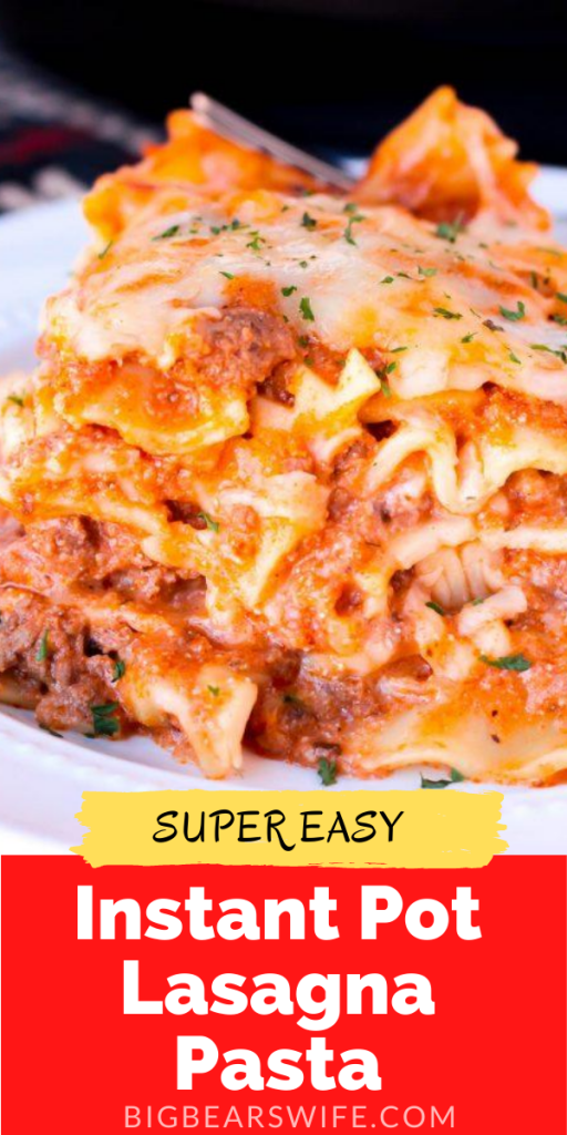 Easy Instant Pot Lasagna Pasta