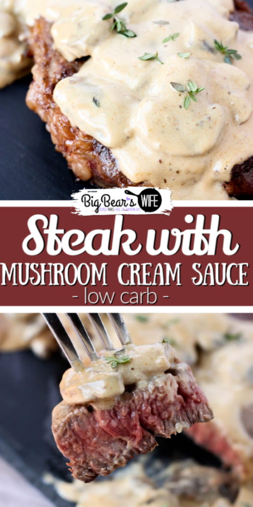 Steak with Mushroom Cream Sauce - Eating low carb doesn't mean that you have to sacrifice flavor! This Steak with Mushroom Cream Sauce is so amazing that "low carb" won't even matter! You can also make this sauce for chicken or pork! It's so good!