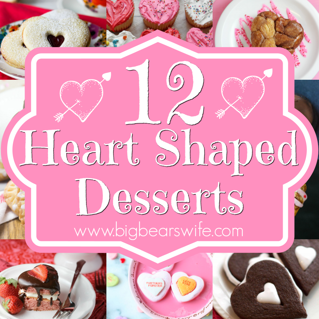 12 Heart Shaped Desserts - Surprise your loved one with one of these darling heart themed desserts for Valentines Day, your Anniversary or just to say, "I Love You!" With 12 Heart Shaped Desserts here, I bet you'll find one that YOU love as well!