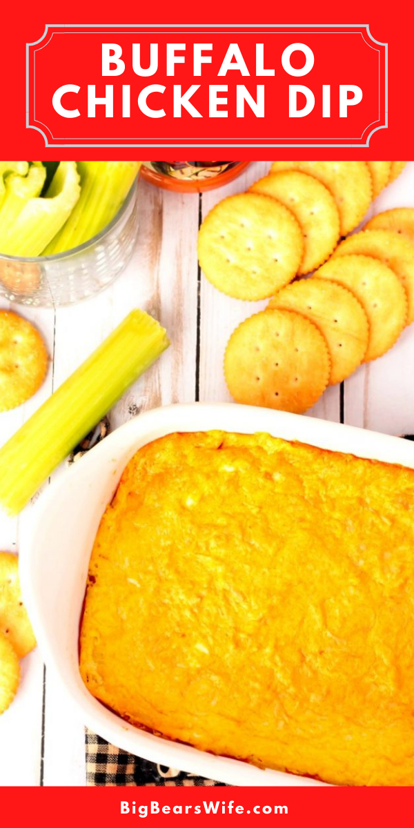 Tasty Buffalo Chicken Dip that's ready in 30 minutes and perfect with crackers or celery sticks! Great as an appetizer, a topping for salads or a snack! via @bigbearswife