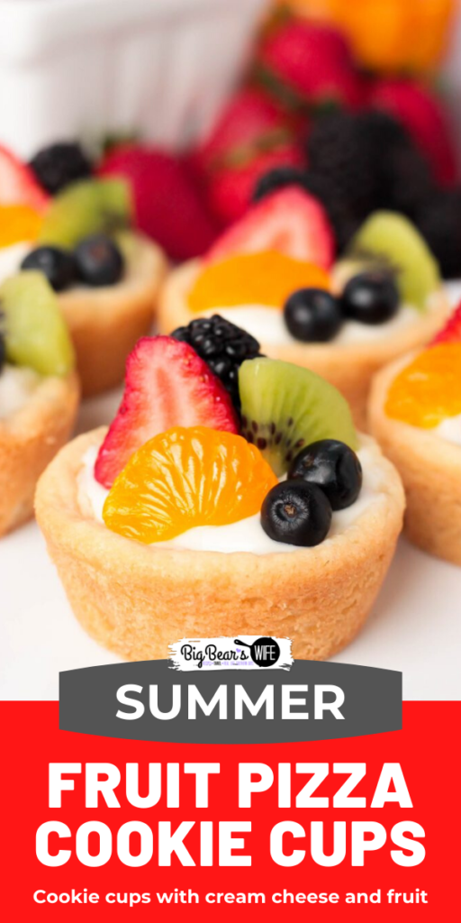 Fruit Pizza Cookie Cups - Summer Fruit Sugar Cookie Cups - Homemade sugar cookie cookie cups filled with a cream cheese filling and topped with fresh summer fruit. These Summer Fruit Sugar Cookie Cups are perfect for cookouts and weekend picnics. This dessert is like a fruit pizza stuffed into a sugar cookie cup!
