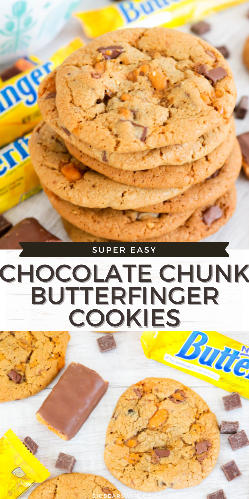 These Chocolate Chunk Butterfinger Cookies are soft and chewy cookies packed with chocolate chunks and chopped Butterfinger Candy Bars. One bite of these and you’ll feel like a kid in a candy store!! via @bigbearswife