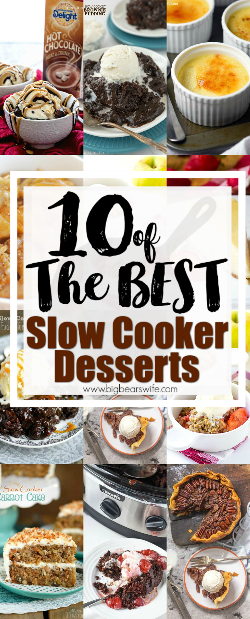 10 of the Best Slow Cooker Desserts - Dessert doesn't have to be an everyday thing but when you've been working on dinner all evening it's nice to have a dessert waiting for you in the slow cooker! You'll love 10 of the Best Slow Cooker Desserts that I've found, they're great for after dinner and for parties! #slowcookerdesserts #slowcookerrecipes via @bigbearswife