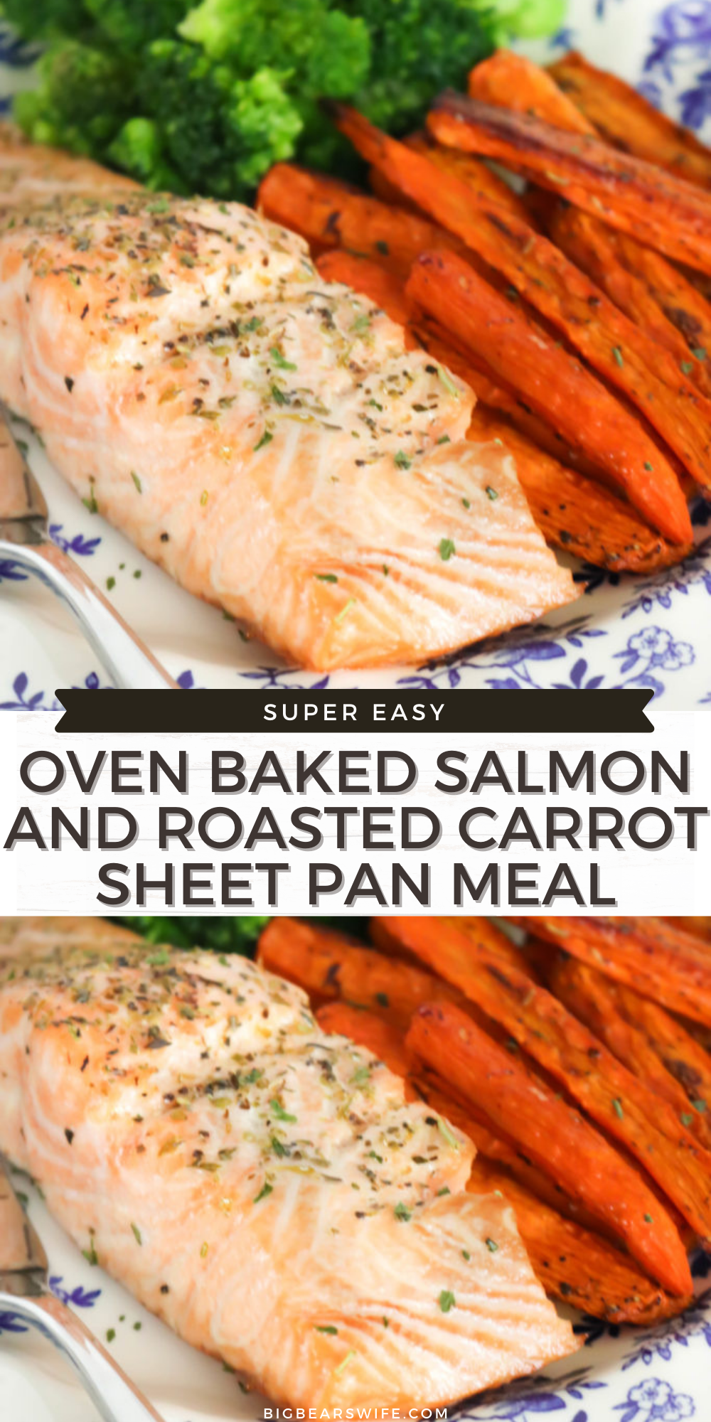 Oven Baked Salmon and Roasted Carrot Sheet Pan Meal - Oven Baked Salmon may be one the easiest meals to make during the week plus the main dish and side dish cooks together!. This recipe is great for a weeknight dinner and it is perfect for meal prepping on Sundays!  via @bigbearswife