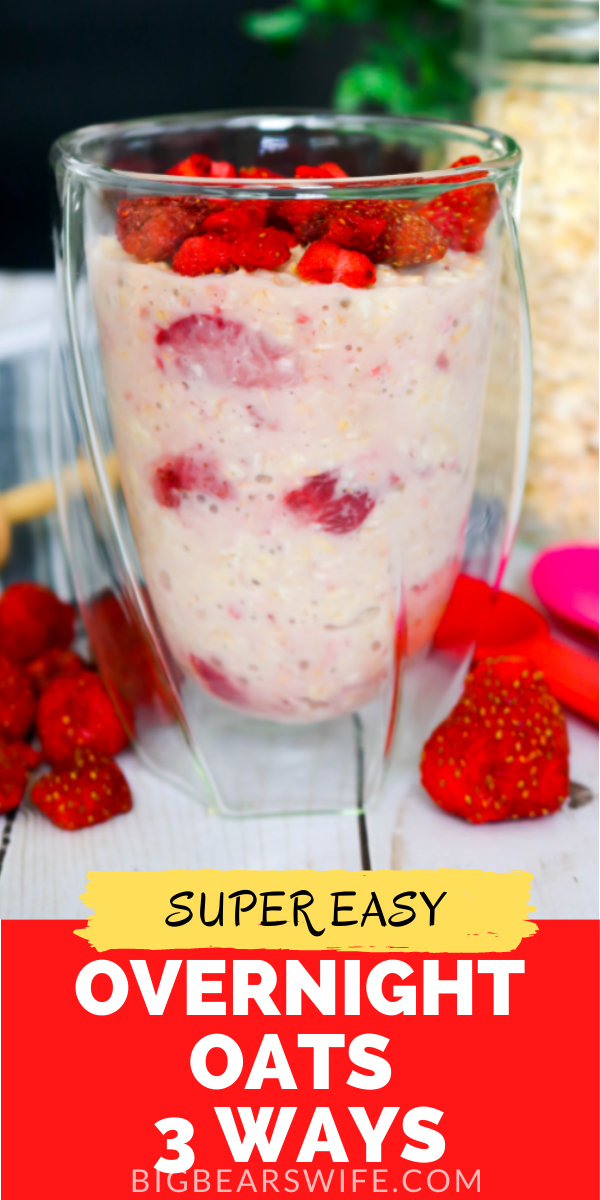 Looking for an easy breakfast or brunch idea? These overnight oats take about 5 minute to toss together and they're ready and waiting for you in the fridge when you wake up the next morning! Need variety? Good! You'll find Overnight Oats 3 Ways here! via @bigbearswife