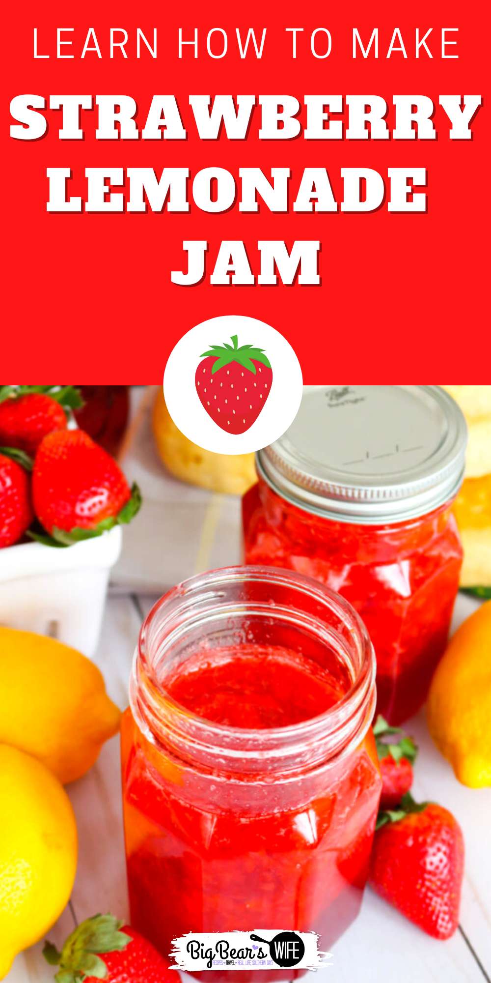 Strawberries and summer lemonade stands come together to create this delicious Strawberry Lemonade Jam.  Tastes yummy on biscuits, in a peanut butter and jelly sandwich, or on toast.   Plus, there is no fancy canning equipment involved! Refrigerate for up to 3 weeks or freeze up to 1 year. via @bigbearswife